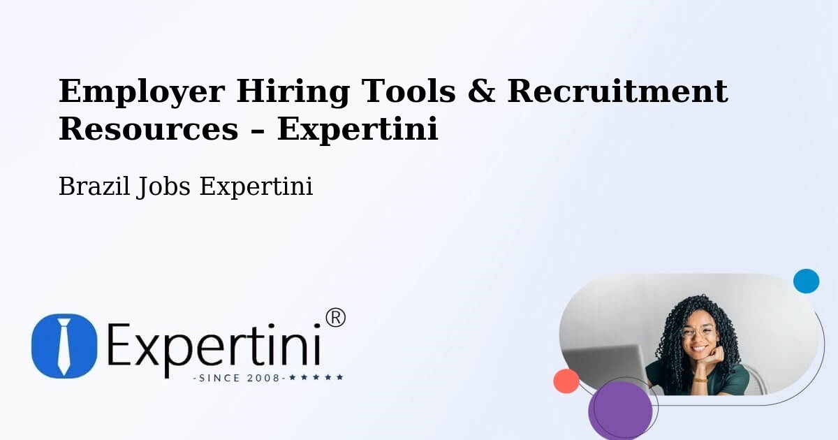 Employer Hiring Tools & Recruitment Resources – Cabedelo - Cabedelo, Brazil Jobs Expertini