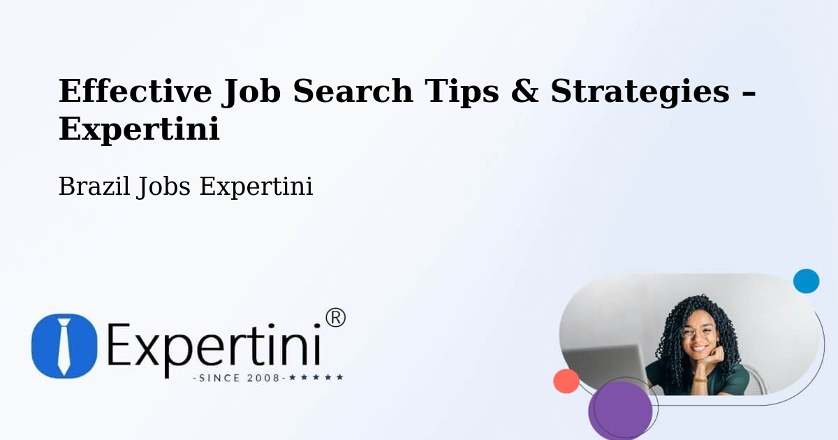 Job Search Tips & Strategies for Job Seekers – Cabedelo - Cabedelo, Brazil Jobs Expertini